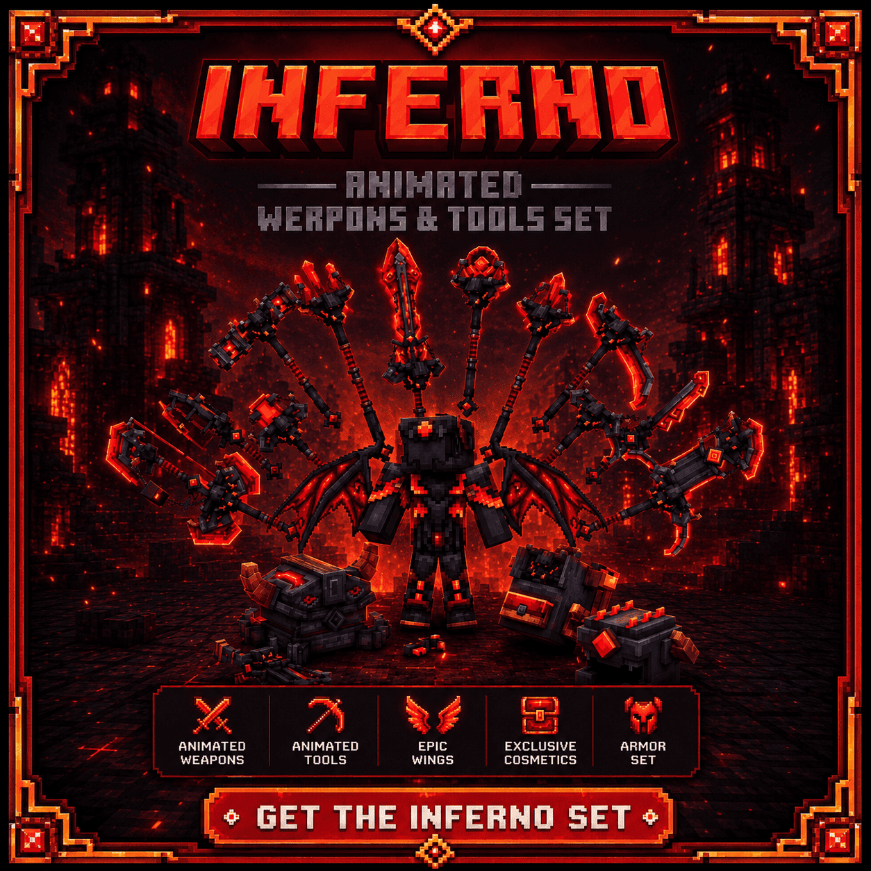 Inferno Set